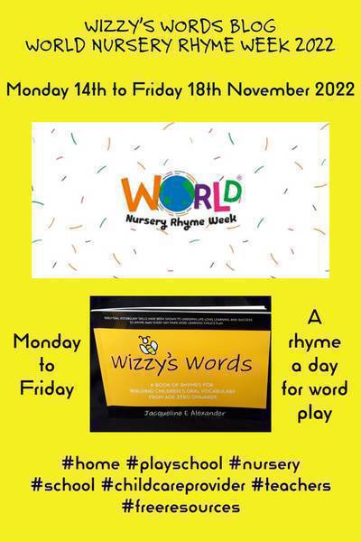 WIZZY’S WORDS | WORLD NURSERY RHYME WEEK